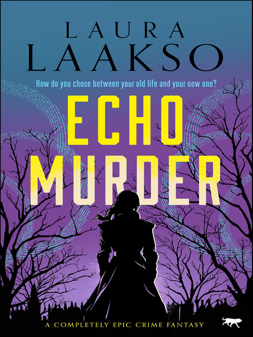 Title details for Echo Murder by Laura Laakso - Available